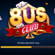 8us club - Cổng game bài huyền thoại làng game