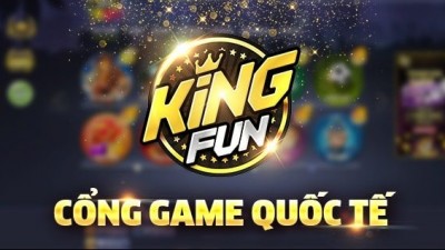 KingFun - Cổng Game Quốc Tế Nạp Rút Nhanh Chóng